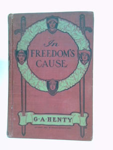 In Freedom's Cause 