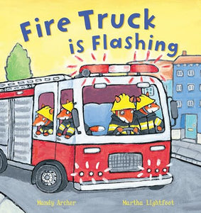 Fire Truck Is Flashing 