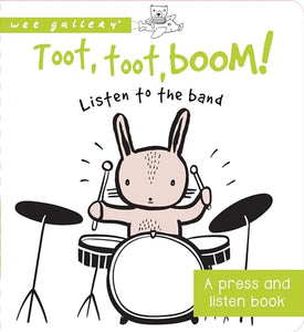 Toot, Toot, Boom! Listen to the Band 