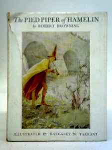 The Pied Piper of Hamelin, A Child's Story 