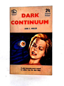 Dark Continuum 