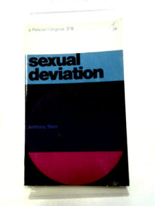 Sexual Deviation (Pelican Studies In Social Pathology) 