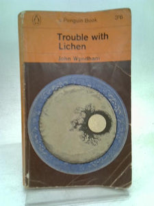 Trouble with Lichen 