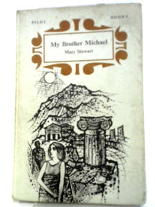 My Brother Michael (Pilot books-no.51) 