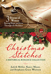 Christmas Stitches: A Historical Romance Collection 