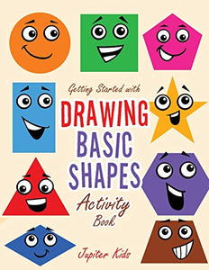 Getting Started with Drawing Basic Shapes Activity Book 