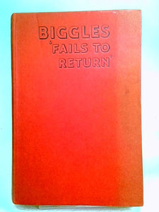 Biggles Fails to Return 