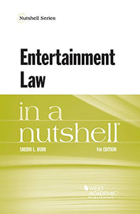 Entertainment Law in a Nutshell 