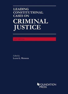 Leading Constitutional Cases on Criminal Justice, 2017 