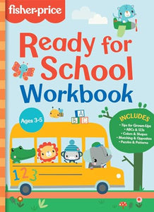 Fisher-Price: Ready for School Workbook 