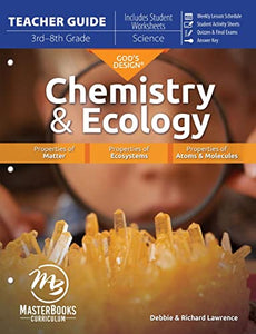 Gods Design for Chemistry and Ecology Teacher Guide 