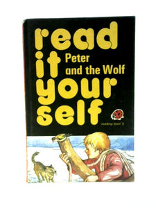 Peter And The Wolf : Read It Yourself : Level 3 : 