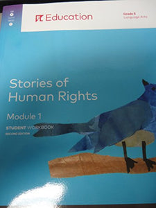 Stories Of Human Rights Student Workbook Grade 5 Language Arst Module 1 