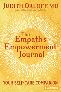 The Empath's Empowerment Journal 