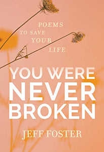 You Were Never Broken 