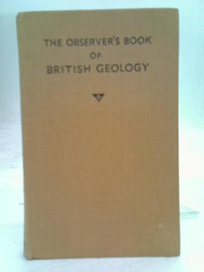 Observer's Book of British Geology, The 