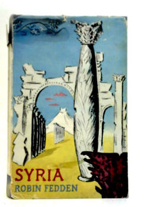 Syria an Historical Appreciation 