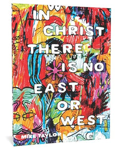 In Christ There Is No East or West 