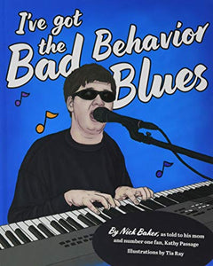 Bad Behavior Blues 