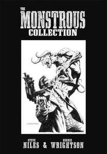 The Monstrous Collection of Steve Niles and Bernie Wrightson 