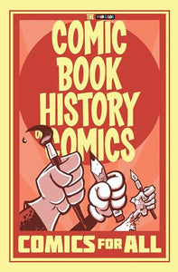 Comic Book History of Comics: Comics For All 