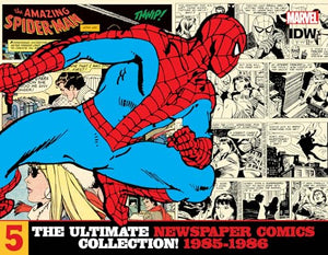 The Amazing Spider-Man: The Ultimate Newspaper Comics Collection Volume 5 (1985- 1986) 