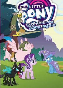 My Little Pony: To Where and Back Again 