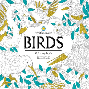 Birds: A Smithsonian Coloring Book 