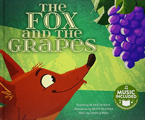 The Fox and the Grapes 