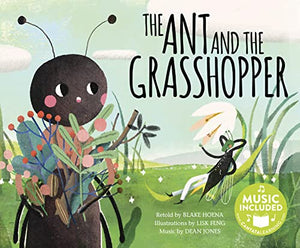 Classic Fables in Rhythm and Rhyme Ant and the Grasshopper 