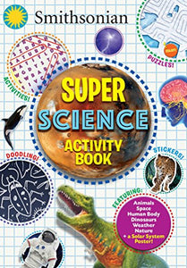 Smithsonian Super Science Activity Book 