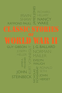 Classic Stories of World War II 