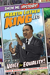 Martin Luther King Jr.: Voice for Equality! 