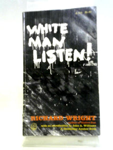 White Man Listen 