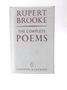 The Complete Poems of Rupert Brooke 