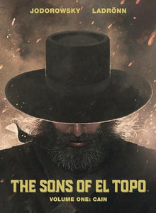 Sons of El Topo Vol. 1: Cain 