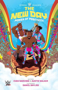 WWE: The New Day: Power of Positivity 