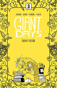 Giant Days Library Edition Vol. 3 