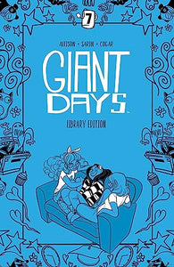 Giant Days Library Edition Vol 7 