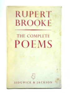 Rupert Brooke: The Complete Poems 