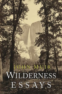 Wilderness Essays 