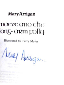 Maeve and the Long Arm Polly (The Fourth in the Popular Maeve Morris Irish Adventure Series) 