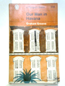 Our Man in Havana (Penguin Books No 1790) 