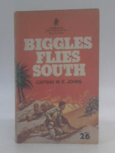 Biggles Flies South 