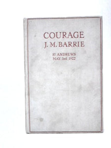 Courage: St Andrews May 3rd 1922 