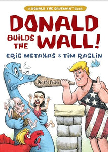 Donald Builds the Wall 