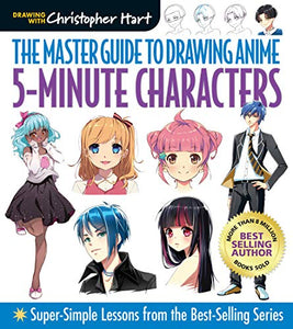 Master Guide to Drawing Anime: 5-Minute Characters 