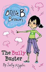 The Bully Buster 