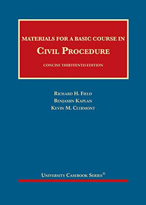 Materials for a Basic Course in Civil Procedure, Concise 