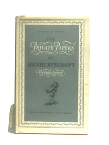 The Private Papers of Henry Ryecroft 